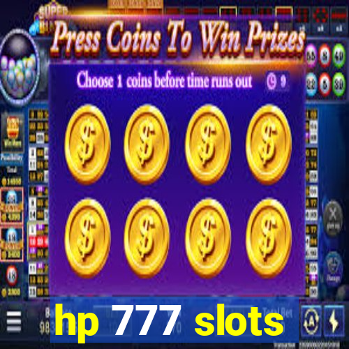 hp 777 slots